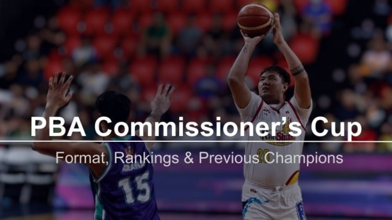 PBA Commissioner’s Cup Format, Rankings & Previous Champions