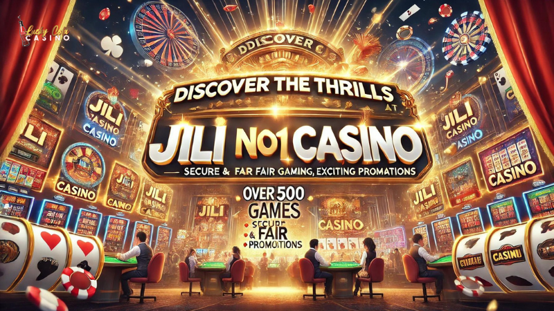 How to Unlock Epic Rewards at Jili No1 Casino