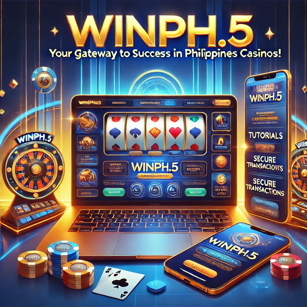 Ultimate Guide to Winph.5: Your Gateway to Success in Philippines Casinos